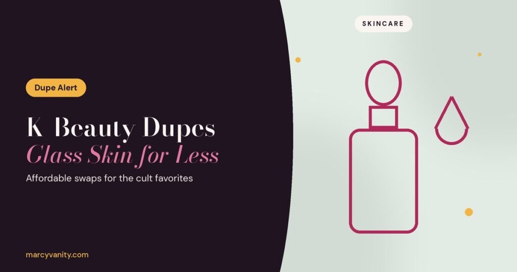 Budget K-Beauty Dupes: Affordable Swaps for Medicube and Anua’s Viral Products