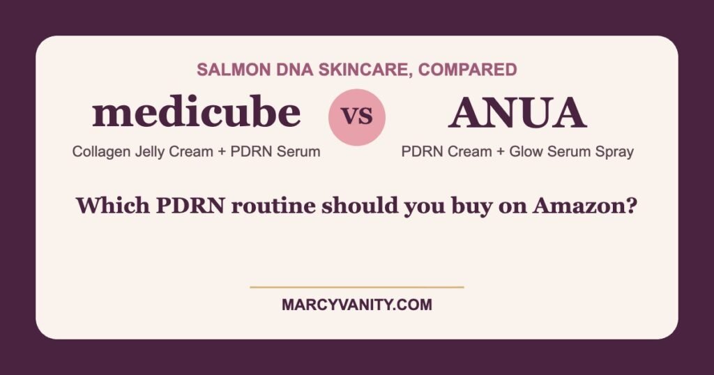 medicube vs Anua PDRN cream and serum comparison