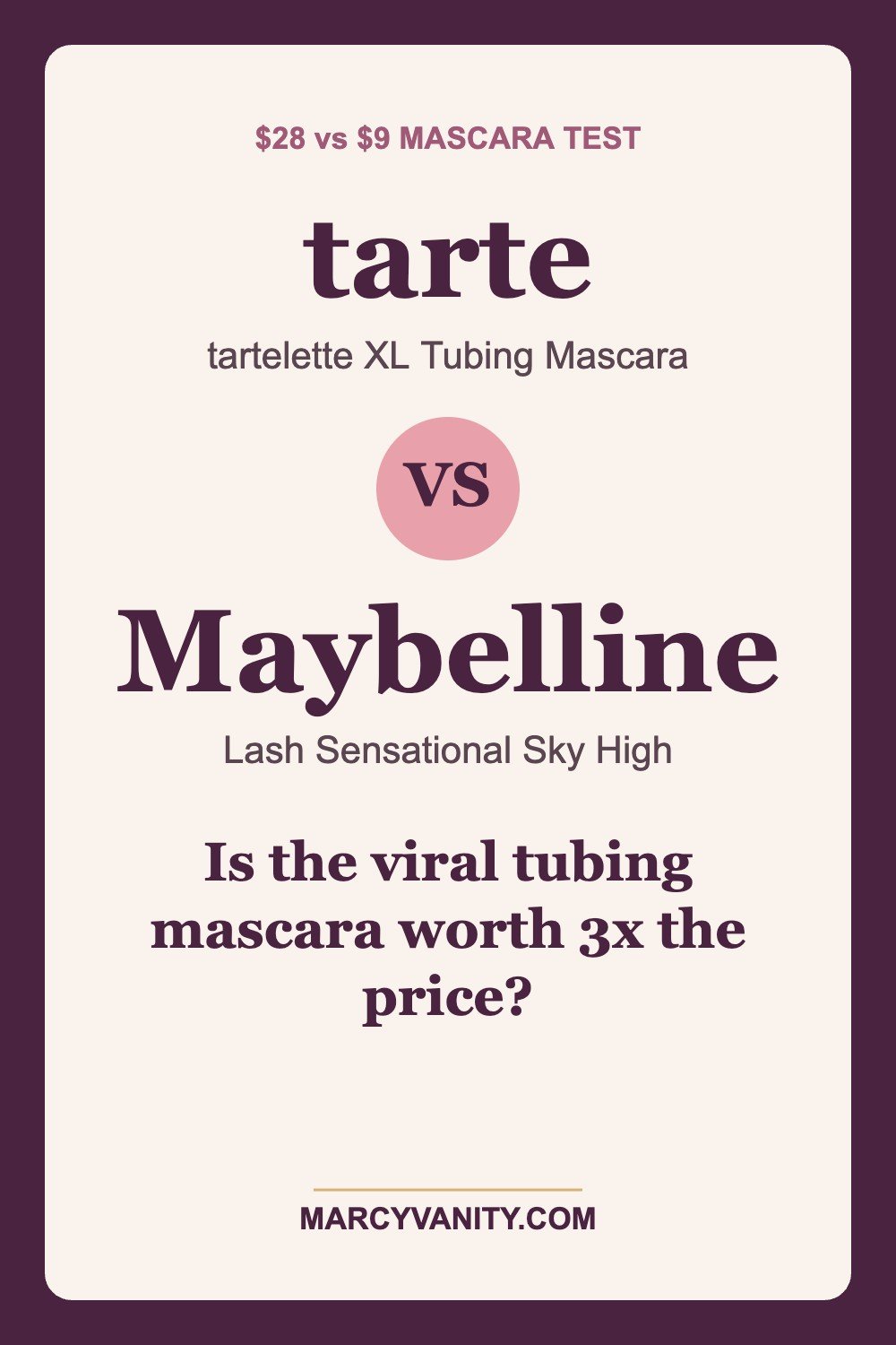 tarte tubing mascara vs Maybelline Sky High comparison - pin it for later